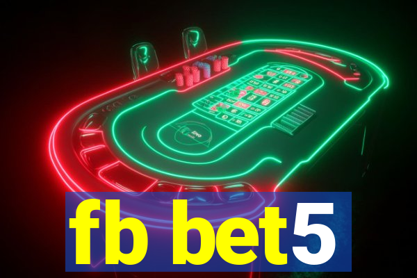 fb bet5